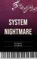 System nightmare